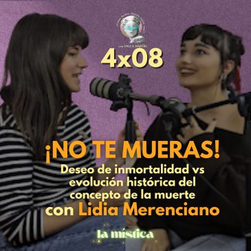 El deseo de inmortalidad vs la realidad de la muerte a lo largo del tiempo, con Lidia Merenciano